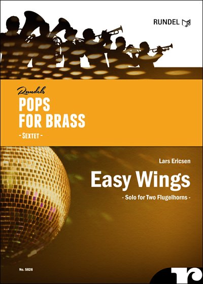 Lars Ericsen: Easy Wings, Blech6;AkSch (Pa+St)