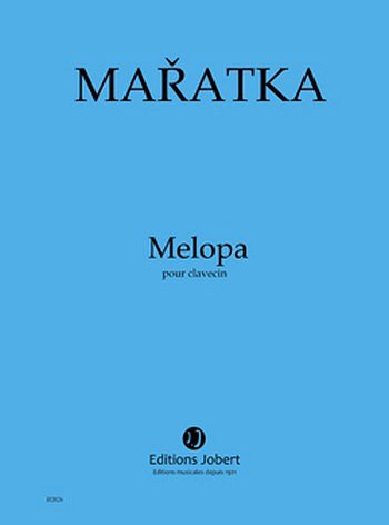 K. Maratka: Melopa (Part.)