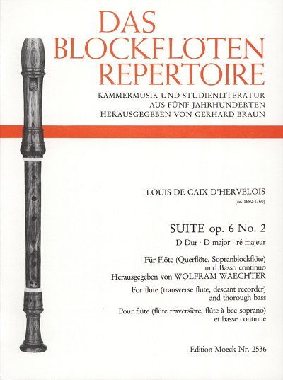 L. de Caix d'Hervelois: Suite D-Dur Op 6/2