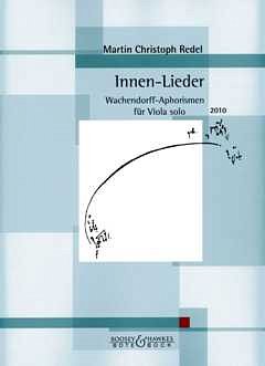M.C. Redel et al.: Innen-Lieder op. 67 (2010)