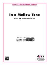 D. Ellington: In a Mellow Tone