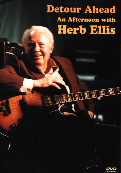 Detour Ahead: An Afternoon With Herb Ellis, Git (DVD)