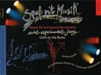 Schmidt Ursula: Cello On The Rocks 1 Spass Mit Musik 2