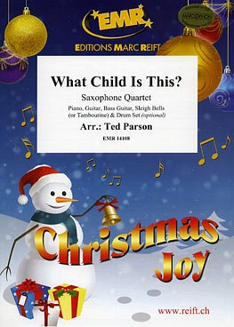 T. Parson: What Child Is This?, 4Sax