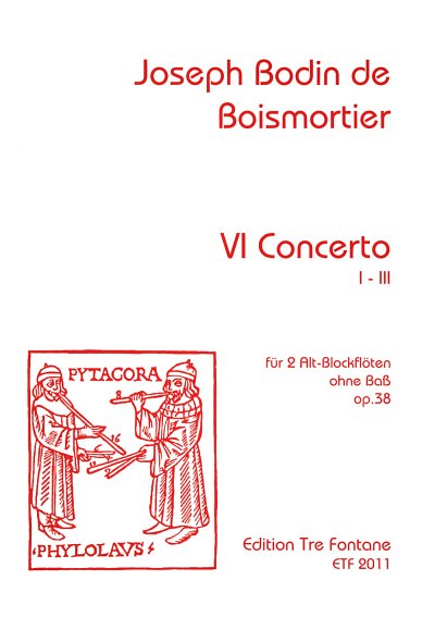 J.B. de Boismortier: 6 Concerto Op 38 (Nr 1-3)