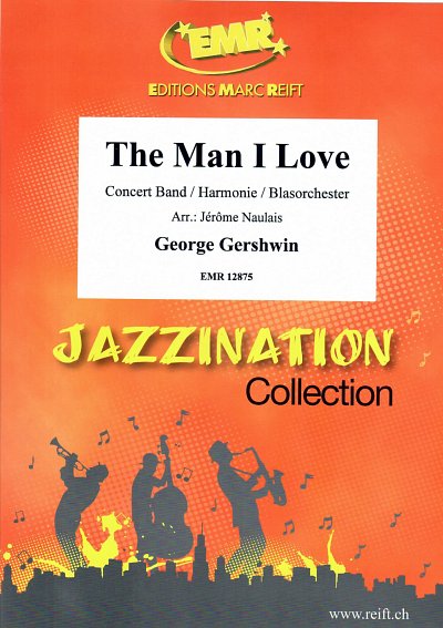 G. Gershwin: The Man I Love, Blaso