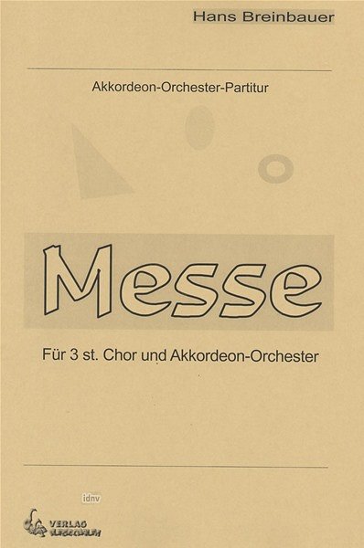 Breinbauer Hans: Messe