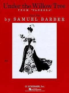 S. Barber: Under the Willow Tree (from Vanessa)