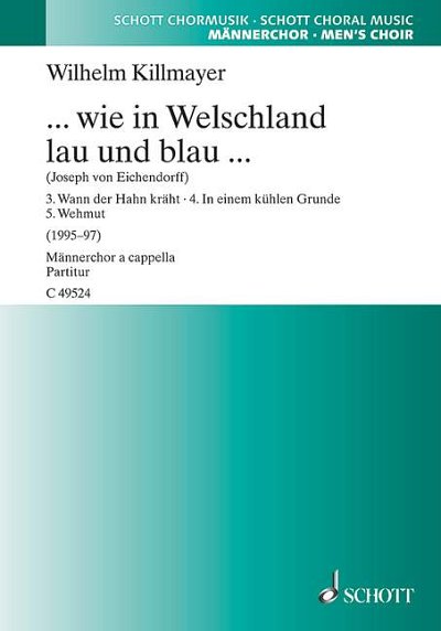 DL: W. Killmayer: ... wie in Welschland lau und bla, Mch4 (C
