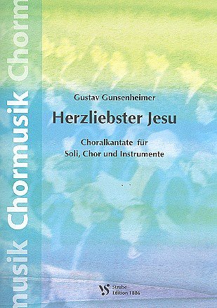 G. Gunsenheimer: Herzliebster Jesu, SolGChInstr (Part.)