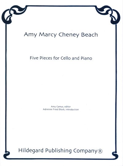 A. Beach: Five Pieces for Cello and Piano, VcKlav (Pa+St)