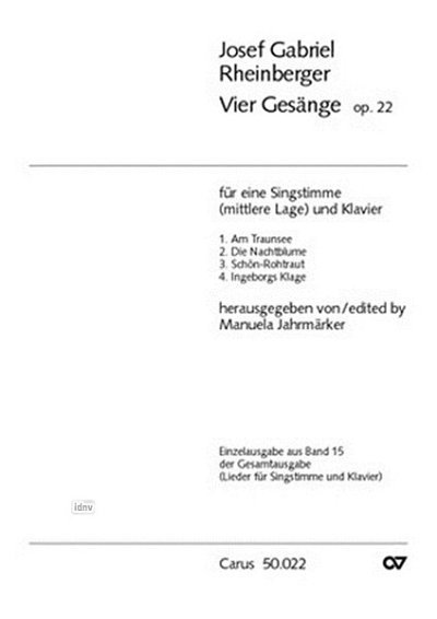 J. Rheinberger: 4 Gesaenge Op 22