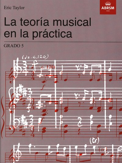 E. Taylor: La teoría musical en la práctica 5, Ges/Mel