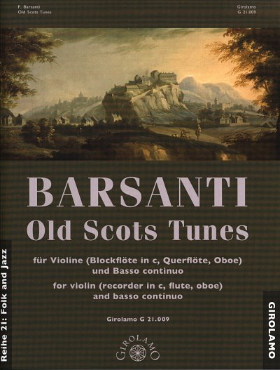 F. Barsanti: Old Scots Tunes, Vl/SbfFlObBc