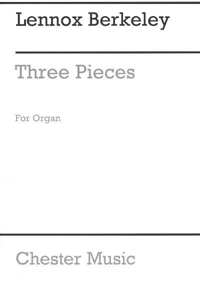 L. Berkeley: Three Pieces For Organ, Org