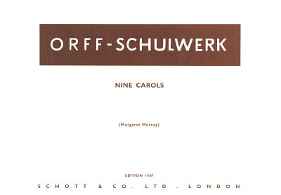 C. Orff: Nine Carols 