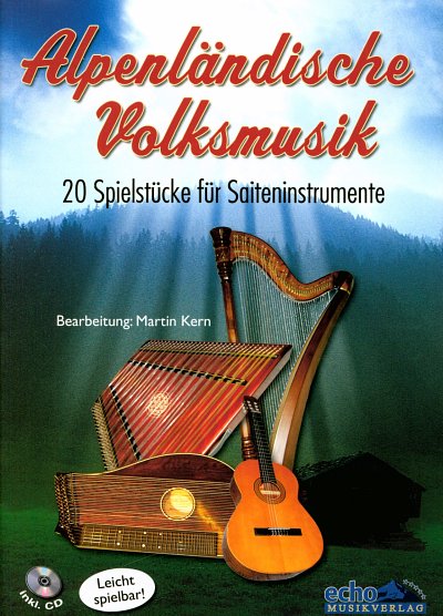 M. Kern: Alpenländische Volksmusik, Saitinstr (Sppa+CD)