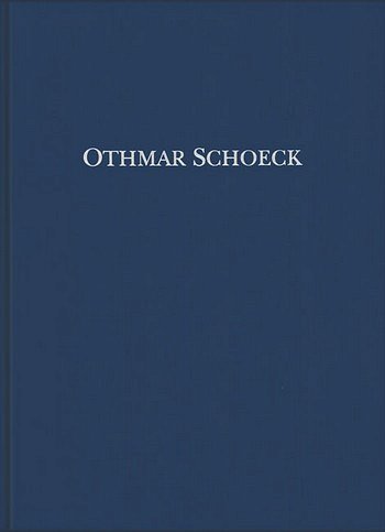O. Schoeck: Sämtliche Werke Serie II