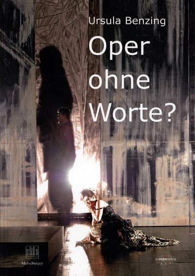 B. Ursula: Oper ohne Worte? (Bu)