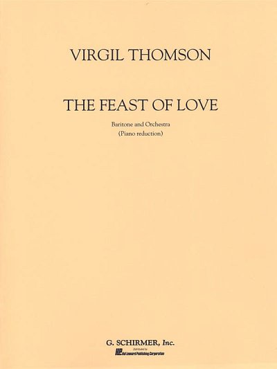 V. Thomson: Feast Of Love, GesBrKlav (Bu)