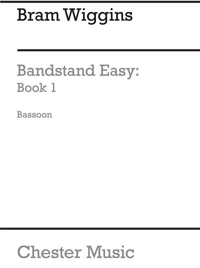 B. Wiggins: Bandstand Easy 1 (Bassoon) (Fag)