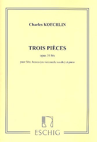 C. Koechlin: 3 Pieces (Pa+St)
