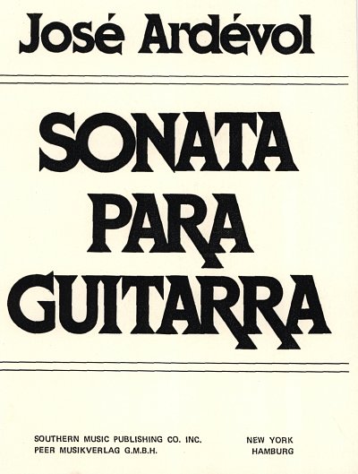 Ardevol Jose: Sonata Para Guitarra