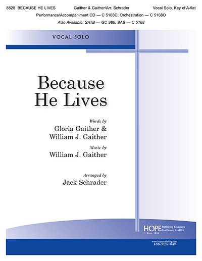G. Gaither: Because He Lives, Ges