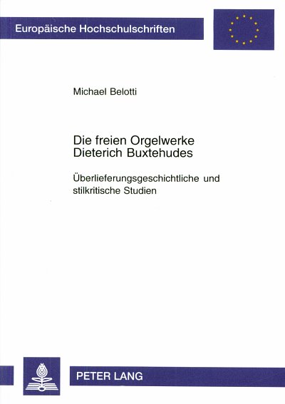 M. Belotti: Die freien Orgelwerke Dieterich Buxtehudes (Bu)