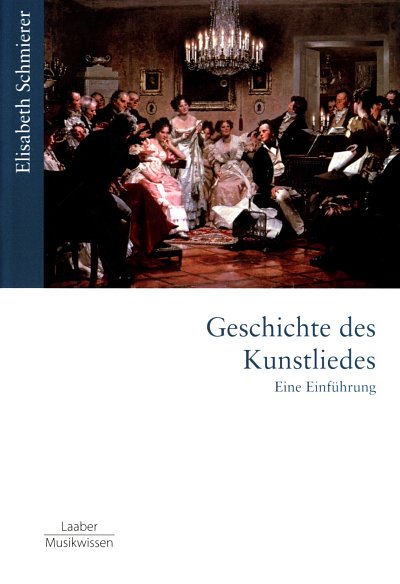 E. Schmierer - Geschichte des Kunstliedes