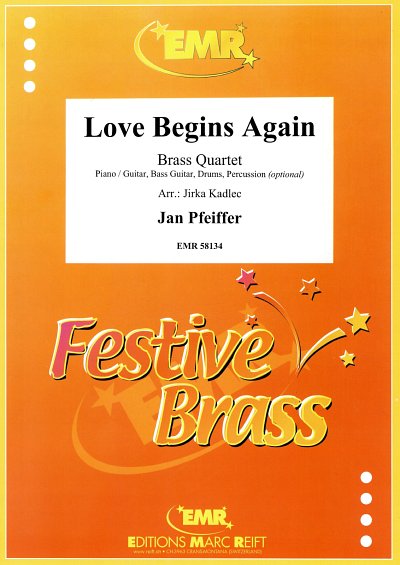 J. Pfeiffer: Love Begins Again, 4Blech