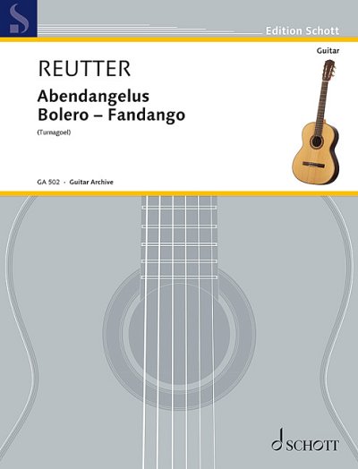 DL: H. Reutter: Abendangelus - Bolero - Fandango, Git