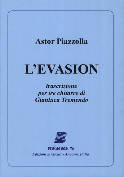 L'Evasion (Part.)