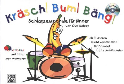 O. Satzer: Kräsch! Bum! Bäng! 1, Drst (+CD)