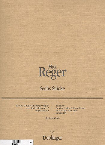 M. Reger: 6 Stuecke Nach Orgeltrios Op 47