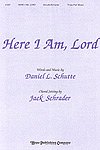 J. Schrader: Here I am, Lord, Gch3Klav (Chpa)