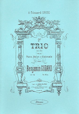 B. Godard: Klaviertrio Nr. 2 F-Dur op. 72