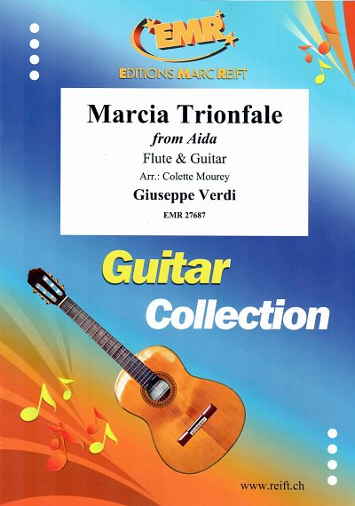 DL: G. Verdi: Marcia Trionfale, FlGit