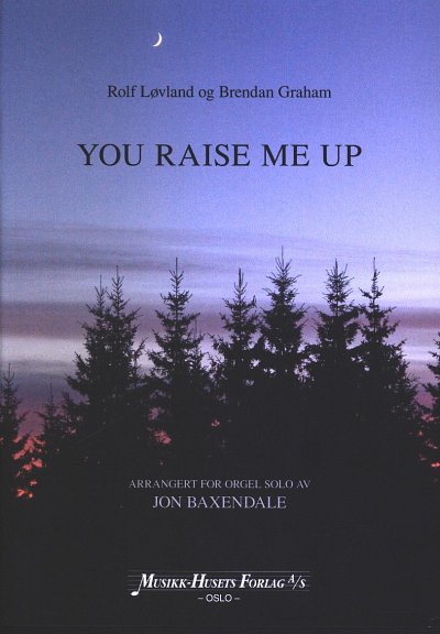 R. Løvland et al.: You raise me up