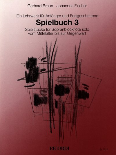 G. Braun: Spielbuch 3 (die Blockfloete), SBlf