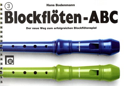 H. Bodenmann: Blockflöten ABC 3