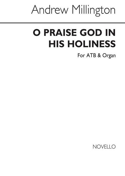 O Praise God In His Holiness (Bu)