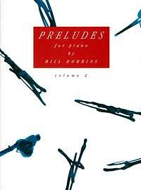 B. Dobbins: Preludes 2