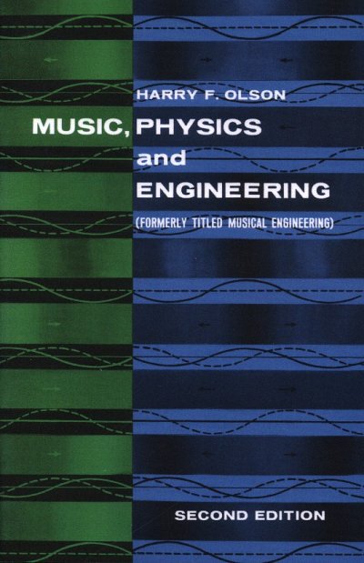 H.F. Olsen: Music, Physics and Engineering (Bu)