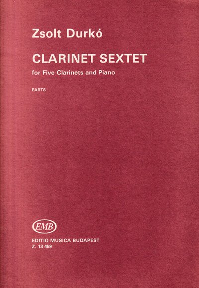 Z. Durkó: Klarinetten-Sextett, 5KlarKlav (Stsatz)