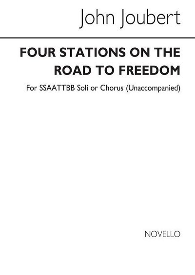 J. Joubert: Four Stations On The Road To Freedom O, Ges (Bu)
