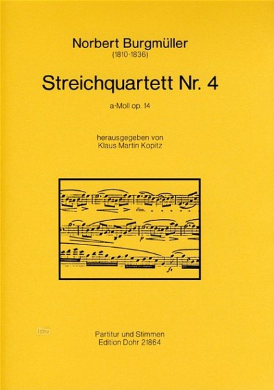 Burgmüller, N.: Streichquartett No. 4 a-Mol, 2VlVaVc (Pa+St)
