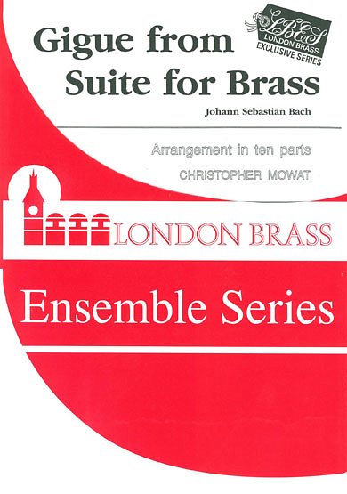 J.S. Bach: Gigue from Suite for Brass