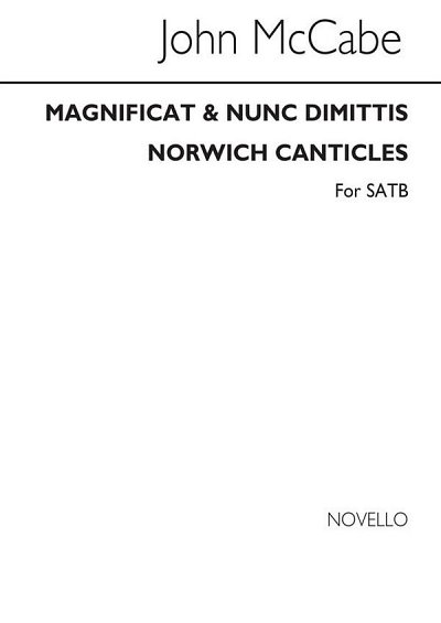 J. McCabe: Magnificat & Nunc Dimittis (Norwich Canticles)