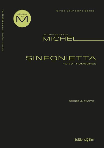 J. Michel: Sinfonietta, 9Pos (Pa+St)